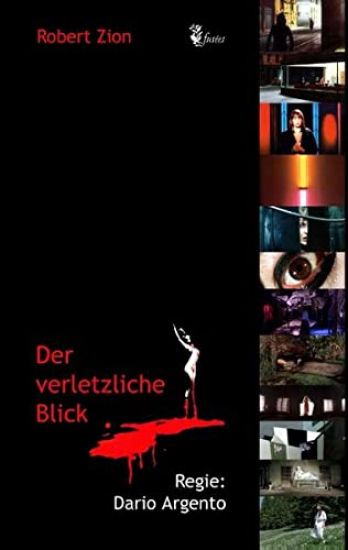 Der verletzliche Blick