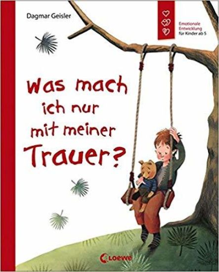 Was mach ich nur mit meiner Trauer?