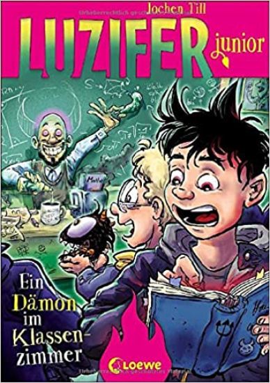 Luzifer junior (Band 9) - Ein Dämon im Klassenzimmer