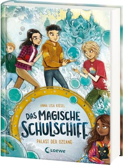 Das magische Schulschiff (Band 3) - Palast der Ozeane