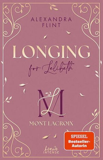 Mont Lacroix (Band 1) - Longing for Lelibeth