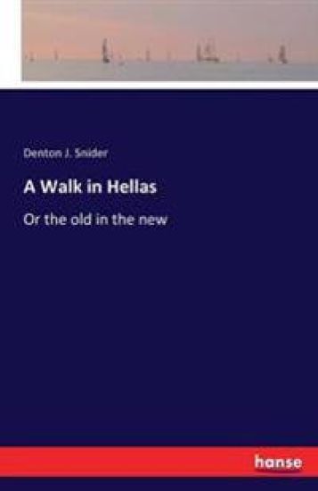 A Walk in Hellas