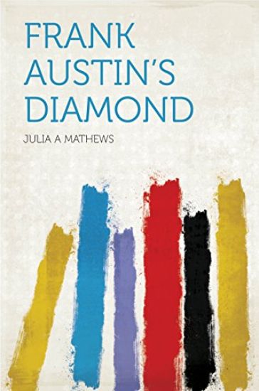 Frank Austin's Diamond