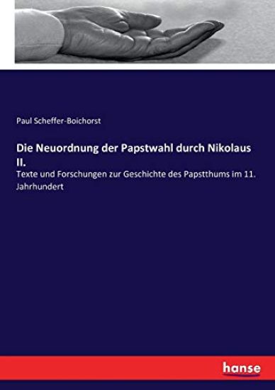 Die Neuordnung der Papstwahl durch Nikolaus II.