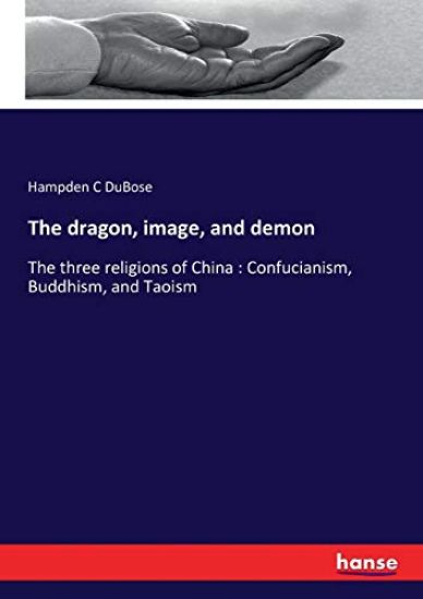 The dragon, image, and demon