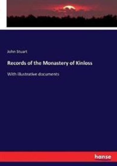 Records of the Monastery of Kinloss