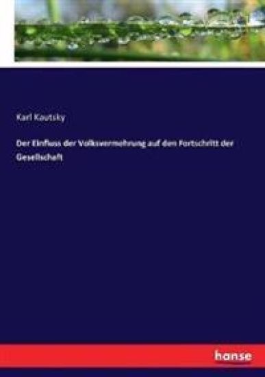 Der Einfluss der Volksvermehrung auf den Fortschritt der Gesellschaft