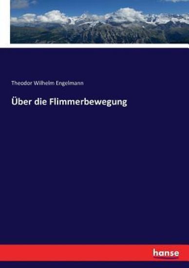 Über die Flimmerbewegung