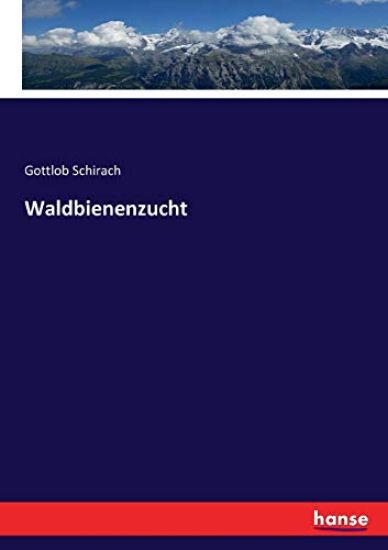 Waldbienenzucht