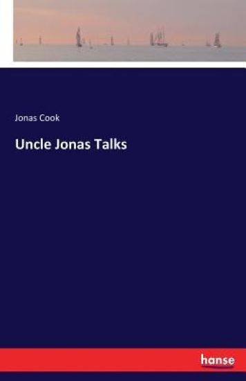 Uncle Jonas Talks