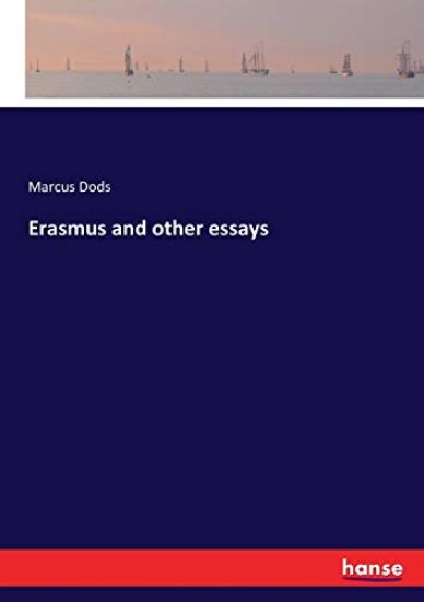 Erasmus and other essays