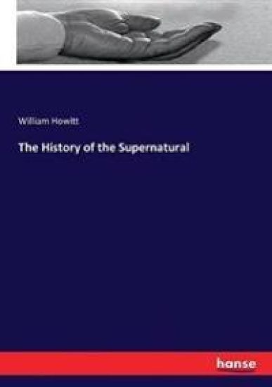 The History of the Supernatural