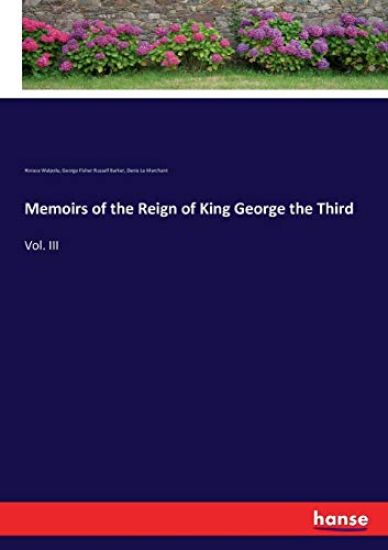 Memoirs of the Reign of King George the Third