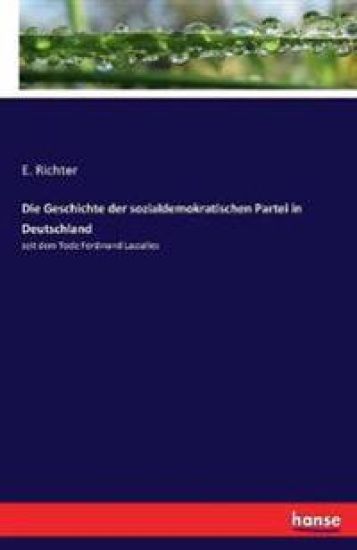 Die Geschichte der sozialdemokratischen Partei in Deutschland
