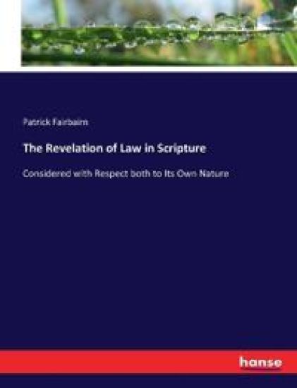 The Revelation of Law in Scripture
