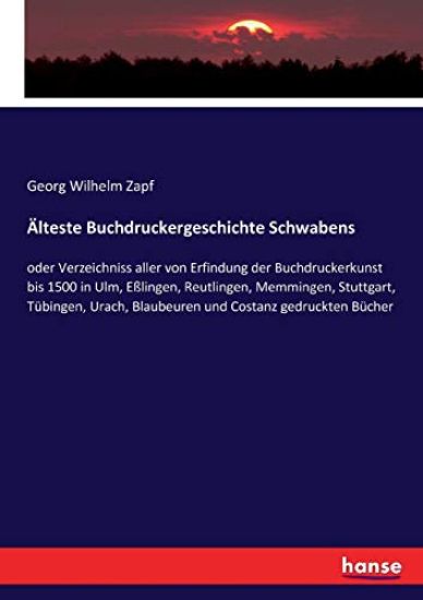 Älteste Buchdruckergeschichte Schwabens