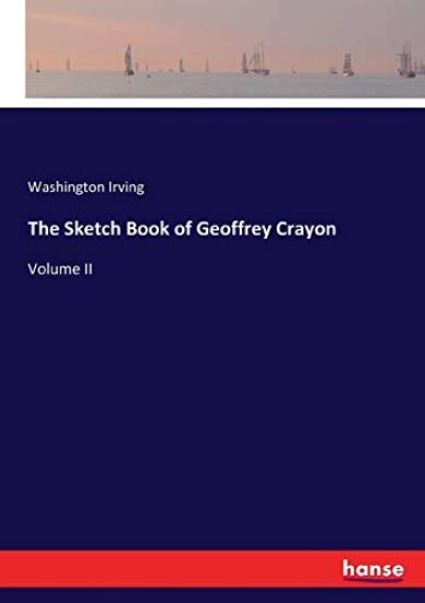 The Sketch Book of Geoffrey Crayon