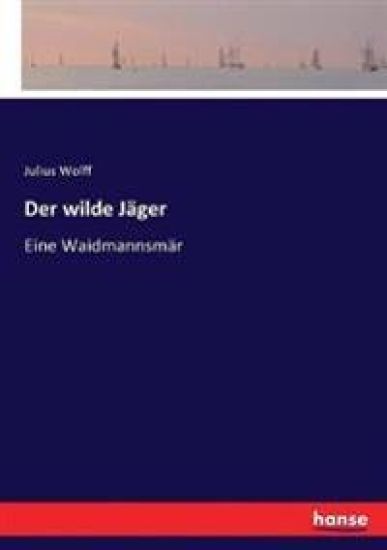 Der wilde Jäger