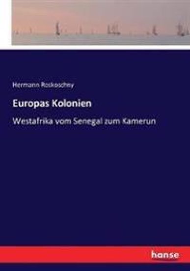 Europas Kolonien