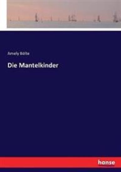Die Mantelkinder