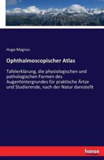 Ophthalmoscopischer Atlas