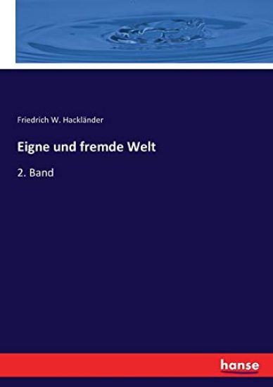 Eigne und fremde Welt