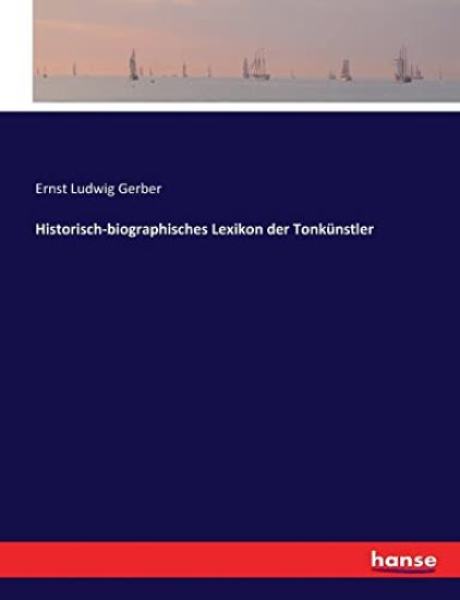 Historisch-biographisches Lexikon der Tonkünstler