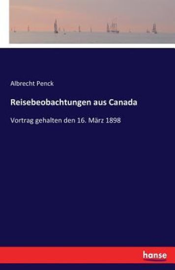 Reisebeobachtungen aus Canada