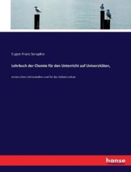 Lehrbuch der Chemie für den Unterricht auf Universitäten,