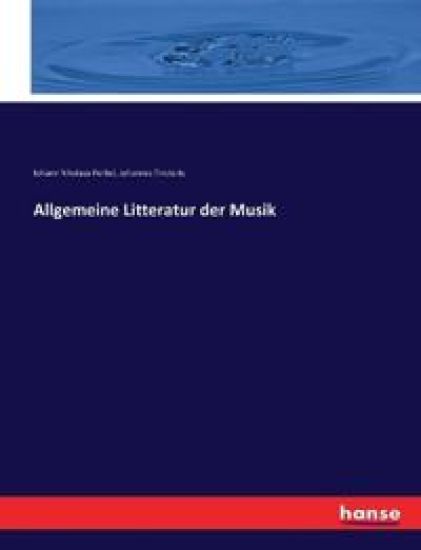 Allgemeine Litteratur der Musik