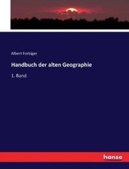 Handbuch der alten Geographie