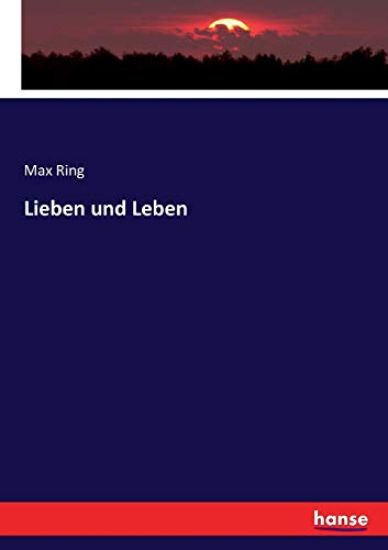 Lieben und Leben