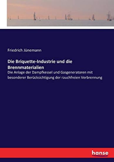Die Briquette-Industrie und die Brennmaterialien