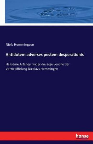 Antidotvm adversvs pestem desperationis