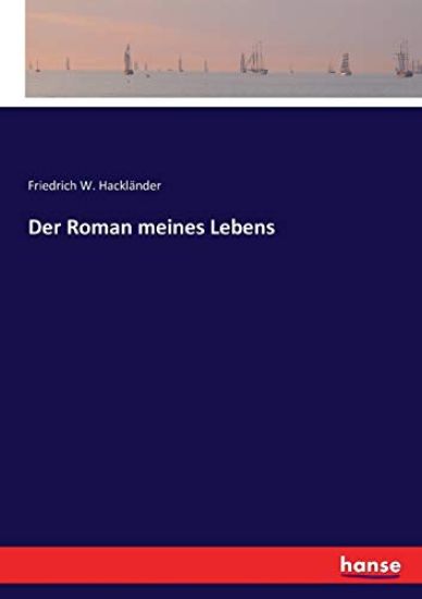 Der Roman meines Lebens