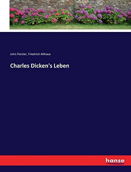 Charles Dicken's Leben