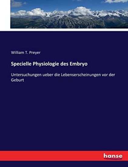 Specielle Physiologie des Embryo