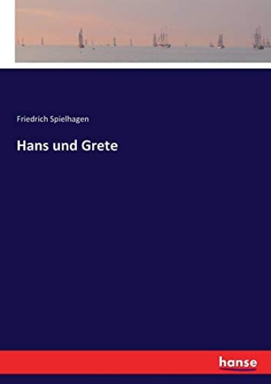 Hans und Grete