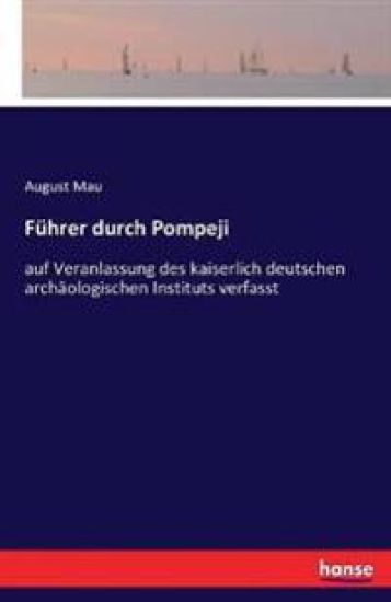 Führer durch Pompeji