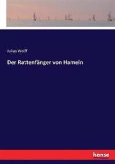 Der Rattenfänger von Hameln