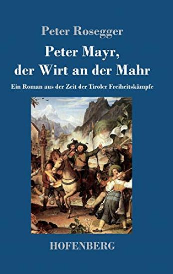 Peter Mayr, der Wirt an der Mahr