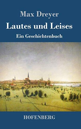 Lautes und Leises