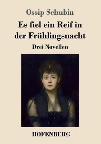 Es fiel ein Reif in der Frühlingsnacht