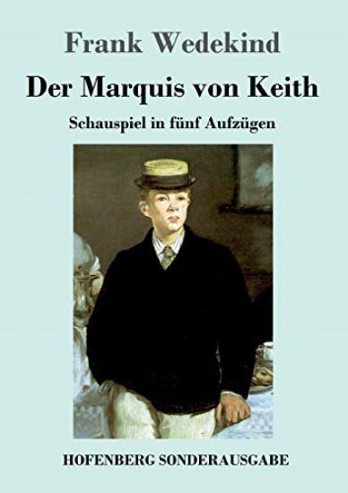 Der Marquis von Keith