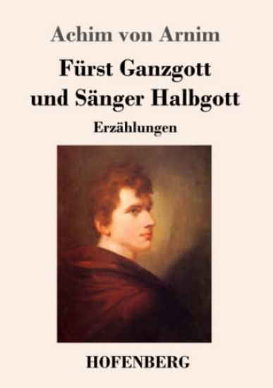 Fürst Ganzgott und Sänger Halbgott