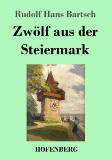 Zwölf aus der Steiermark