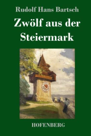 Zwölf aus der Steiermark