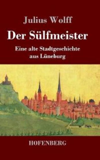 Der Sülfmeister