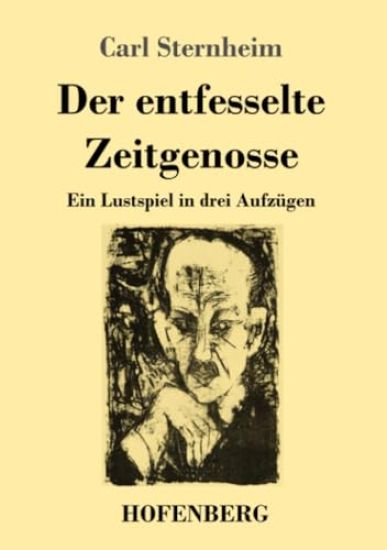 Der entfesselte Zeitgenosse