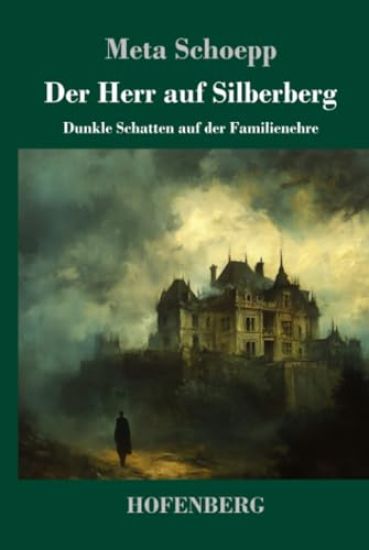 Der Herr auf Silberberg